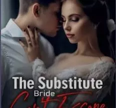 The Substitute Bride Can't Escape