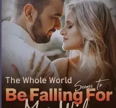 The Whole World Seems To Be Falling For My Wife