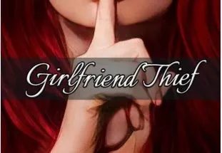 Villain: Girlfriend Thief