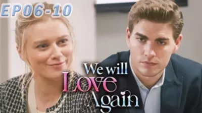 We Will Love Again
