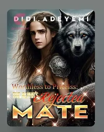 Worthless To Princeless The Alpha's Rejected Mate