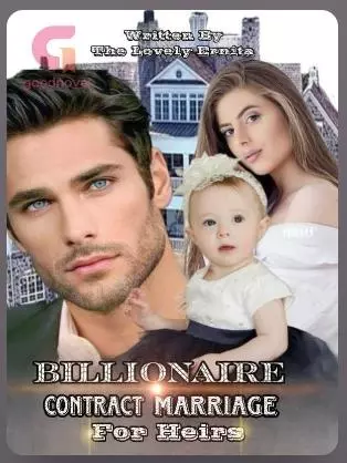 Billionaire contract Marriage For Heirs