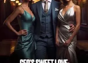 CEO's Sweet Love Arranged Marriage