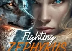 Fighting Zephyrus - The Indomitable Alpha