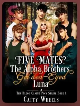 Five Mates The Alpha Brothers' Golden-Eyed Luna