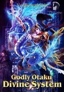 Godly Otaku Divine System