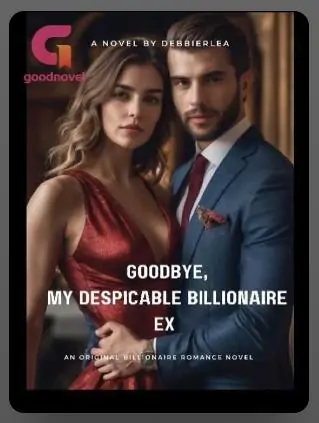 Goodbye, My Despicable Billionaire Ex