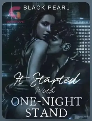 It Started With One-Night Stand