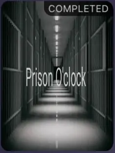 Prison O' Clock