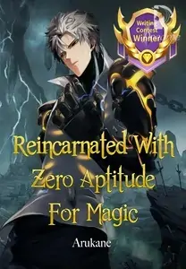 Reincarnated With Zero Aptitude For Magic