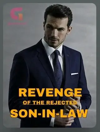 Revenge Of The Rejected Son-In-law