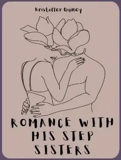 Romance With His Step Sisters
