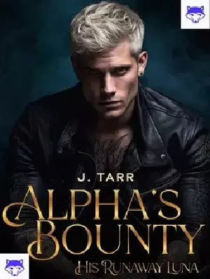 The Alpha's Bounty His Runaway Luna
