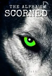 The Alpha's Scorned