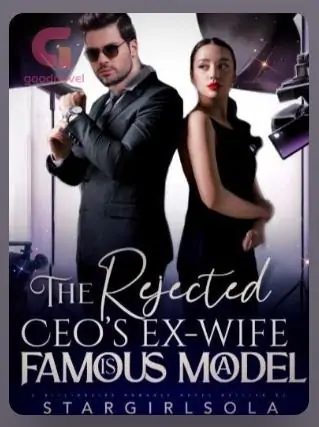 The CEO's Rejected Ex-Wife Is A Famous Model