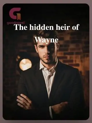 The Hidden Heir Of Wayne