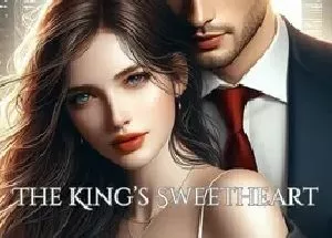 The KING'S Sweetheart