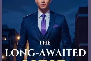 The Long-Awaited Heir