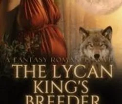 The Lycan King's Breeder