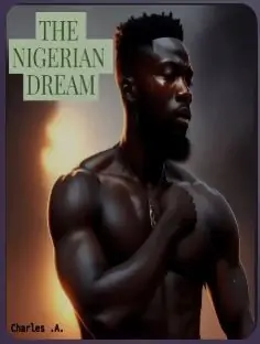 The Nigerian Dream