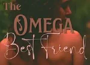The Omega Best Friend