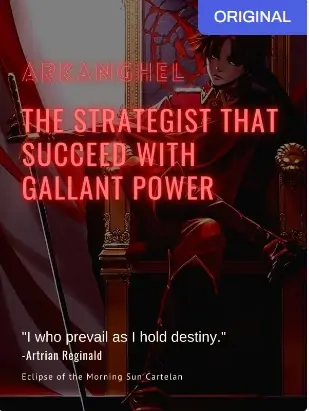 The Strategist That Succeed With Gallant Power