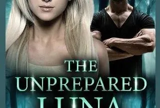 The Unprepared Luna
