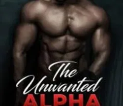 The Unwanted Alpha Series