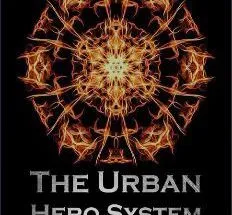 The Urban Hero System