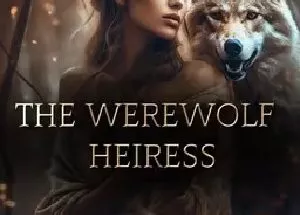 The Werewolf Heiress