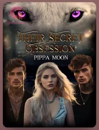 Their Secret Obsession (A Reverse Harem)