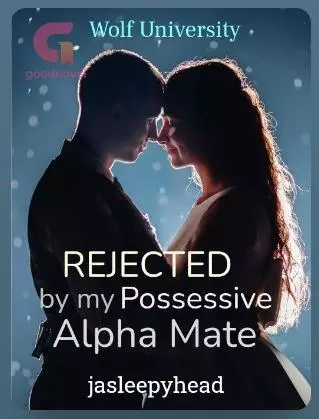 Wolf University Rejected By My Possession Alpha Mate