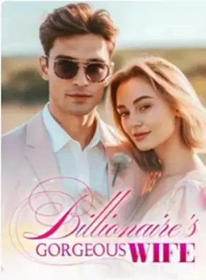 Billionaire's Gorgeous Wife