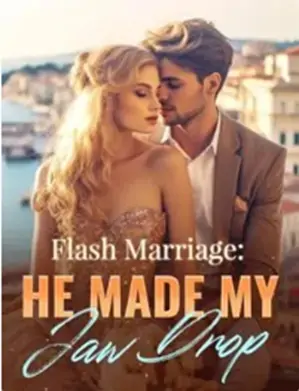 Flash Marriage He Made My Jaw Drop