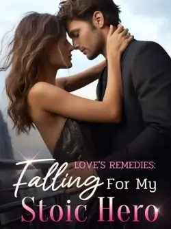 Love Remedies Falling for My Stoic Hero