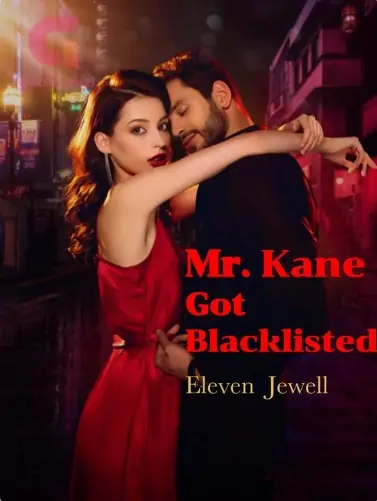 Mr. Kane Got Blacklisted