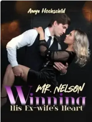 Mr. Nelson Winning His Ex-wife's Heart