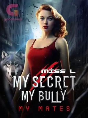 My Secret, My Bully, My Mates