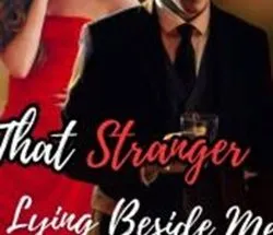 That Stranger Lying Beside Me