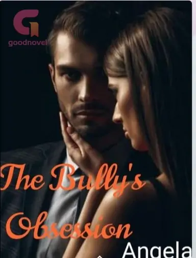 The Bully's Obsession