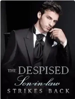 The Despised Son-in-law Strikes Back