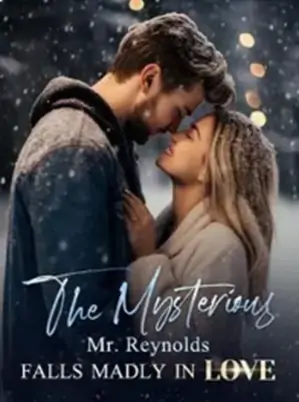 The Mysterious Mr, Reynolds Falls Madly in love