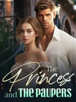 The Princess And The Paupers
