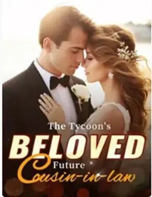 The tycoon's Beloved Future Cousin-in-law