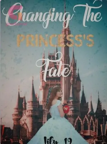 Changing The Princess's Fate