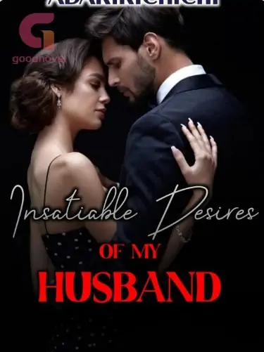 Insatiable Desires Of My Husband