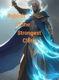 Rebirth of the Strongest Cleric- Chronicles of Chaos