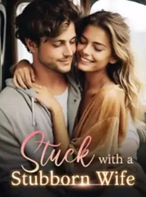 Stuck With A Stubborn Wife