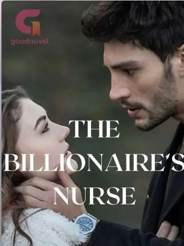 THE BILLIONAIRE’S NURSE