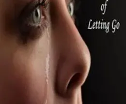 The Pain Of Letting Go